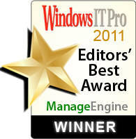 ManageEngine - 2011 WindowsITPro Editors' Best Award