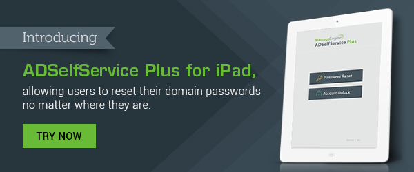 ManageEngine ADSelfService Plus on your iPad now