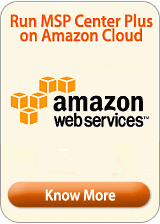 Run MSP Center Plus on Amazon Cloud as low as $100