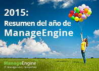 Resumen del año de ManageEngine - 2015