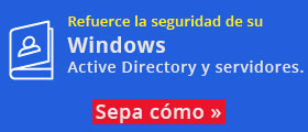 Refuerce la seguridad de su Windows Active Directory y servidores