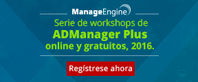Serie de workshop de ADManager Plus online y gratuitos, 2016