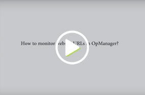 How to monitor website URLs in OpManager