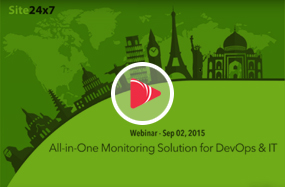 Site24x7 Webinar - The All-in-One Cloud Monitoring Tool for DevOps and IT