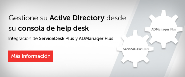 Ahora puede gestionar su Active Directory desde ServiceDesk Plus