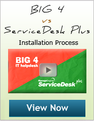Big 4 Vs ServiceDesk Plus