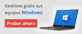 Gestione gratis sus equipos Windows. Probar ahora.